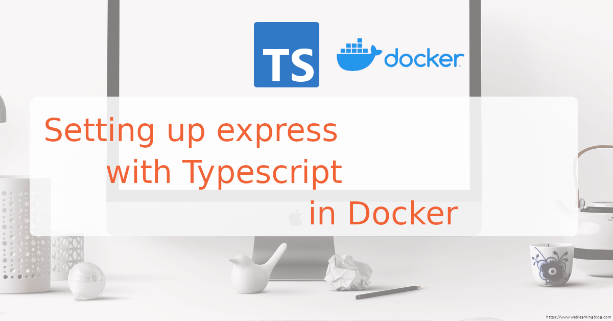 node and express with typescript in docker