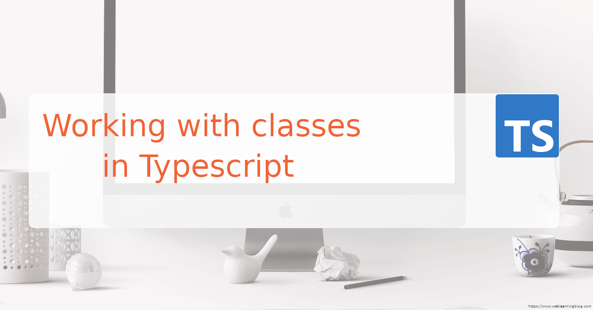 classes in typescript